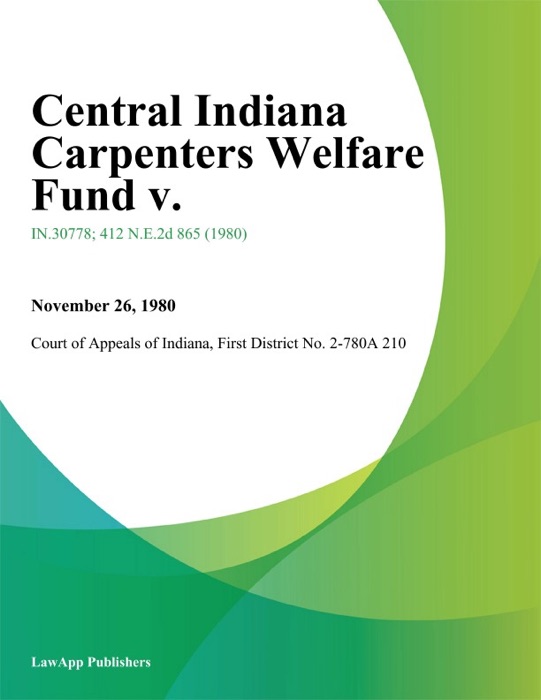 Central Indiana Carpenters Welfare Fund V.