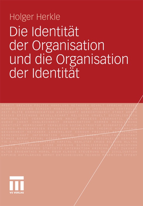 Die Identität der Organisation und die Organisation der Identität