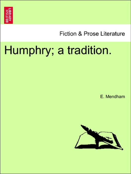 Humphry; a tradition.