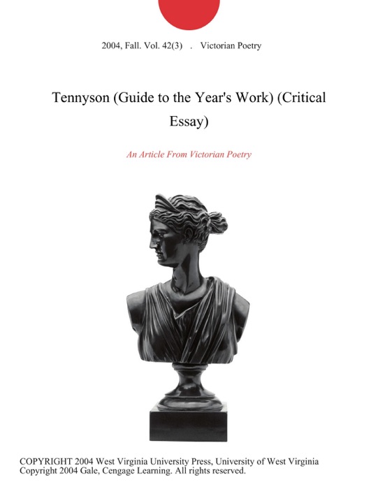 Tennyson (Guide to the Year's Work) (Critical Essay)