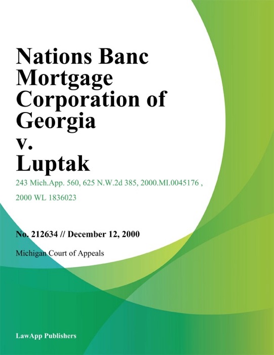 Nations Banc Mortgage Corporation of Georgia v. Luptak