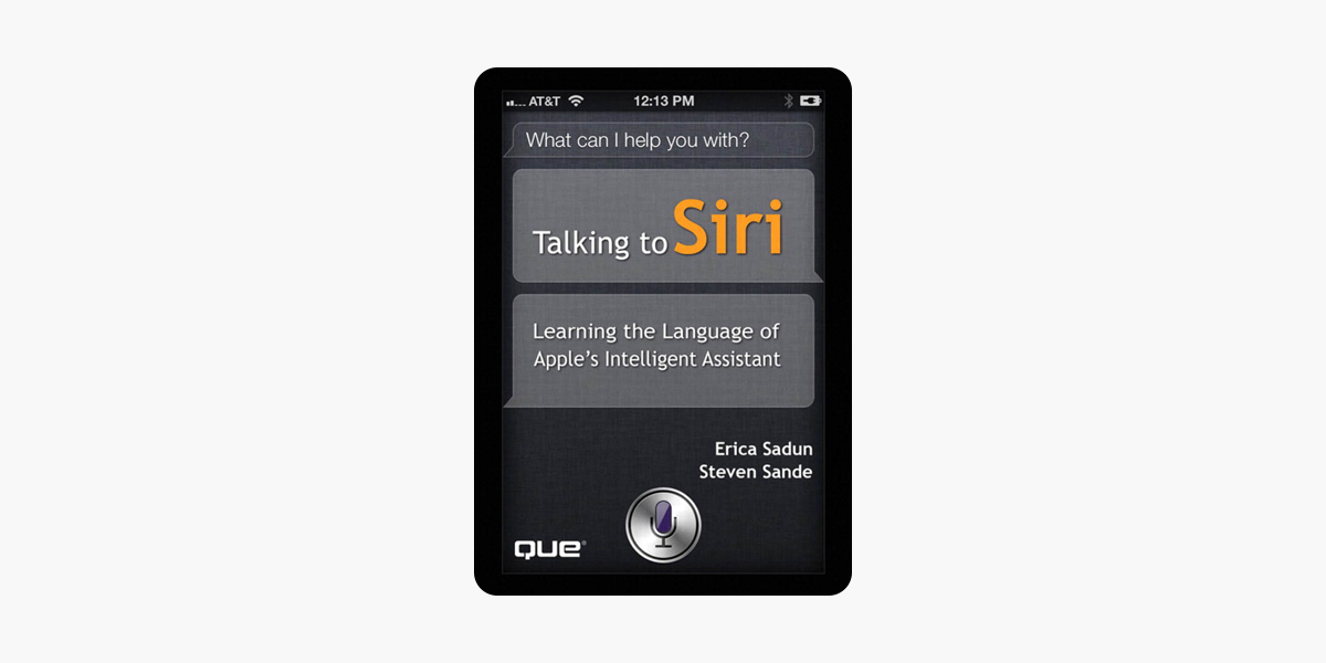 Talking to Siri: Learning the Language of Apples Intelligent Assistant