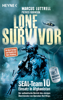 Lone Survivor - Marcus Luttrell & Patrick Robinson