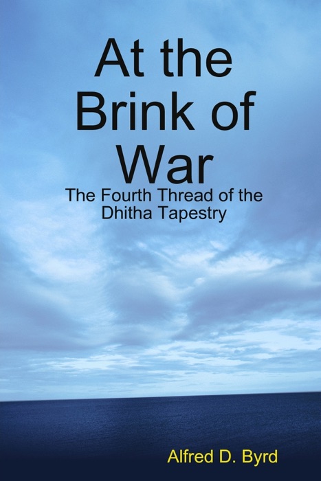 At the Brink of War