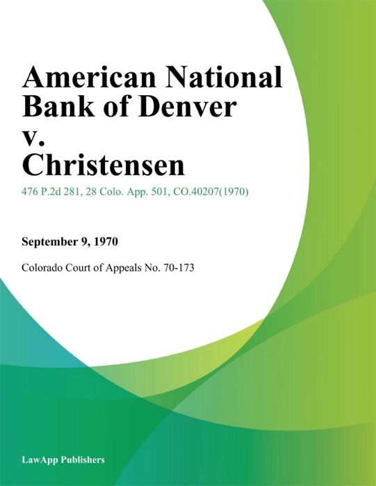 American National Bank of Denver v. Christensen