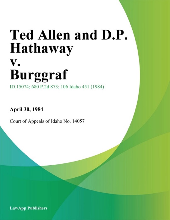 Ted Allen and D.P. Hathaway v. Burggraf