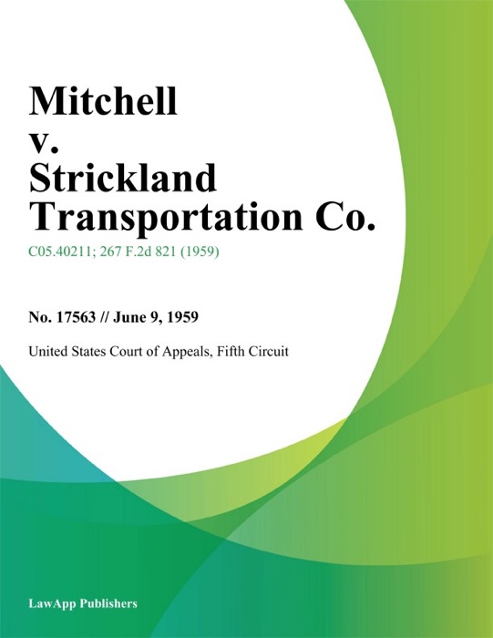 Mitchell v. Strickland Transportation Co.