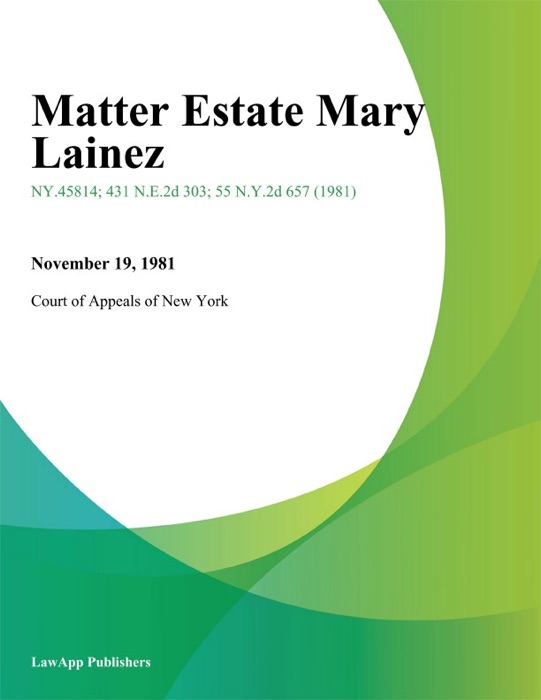 Matter Estate Mary Lainez