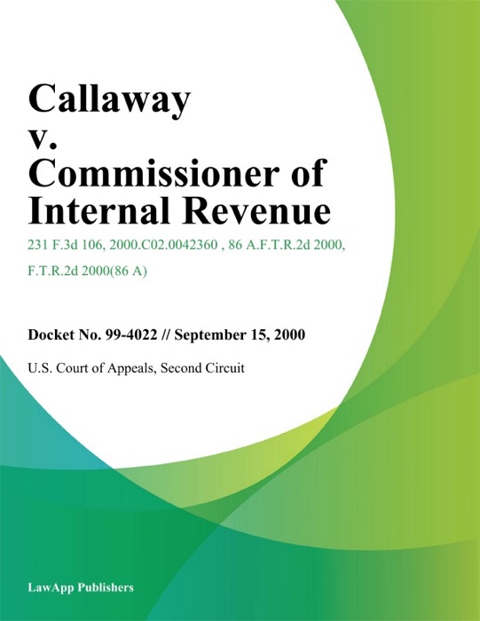 Callaway v. Commissioner of Internal Revenue