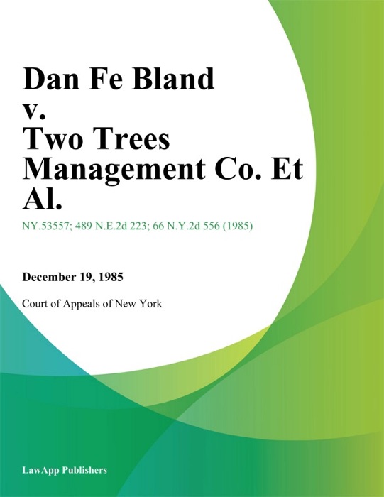 Dan Fe Bland v. Two Trees Management Co. Et Al.