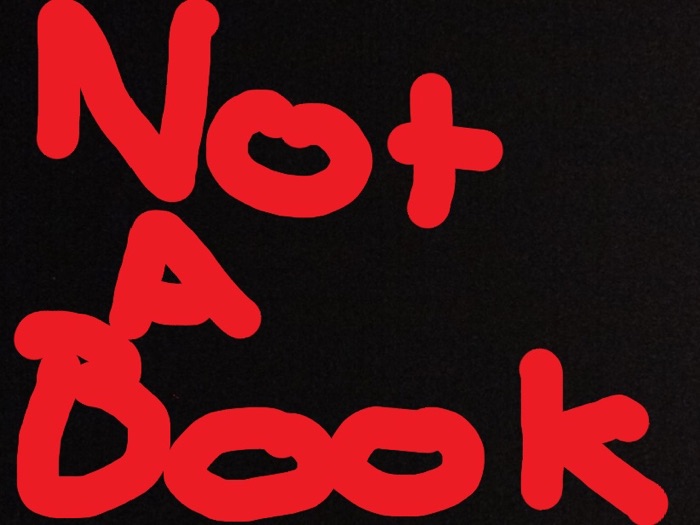Not a Book