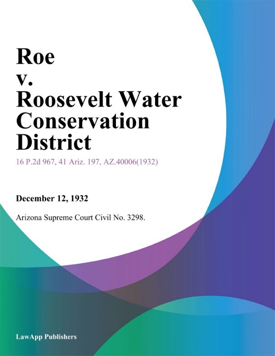 Roe v. Roosevelt Water Conservation District
