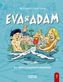 Eva & Adam. En midsommarnattsmardröm - Måns Gahrton