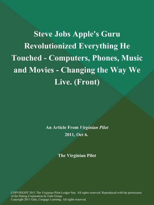 Steve Jobs Apple's Guru Revolutionized Everything He Touched - Computers, Phones, Music and Movies - Changing the Way We Live (Front)