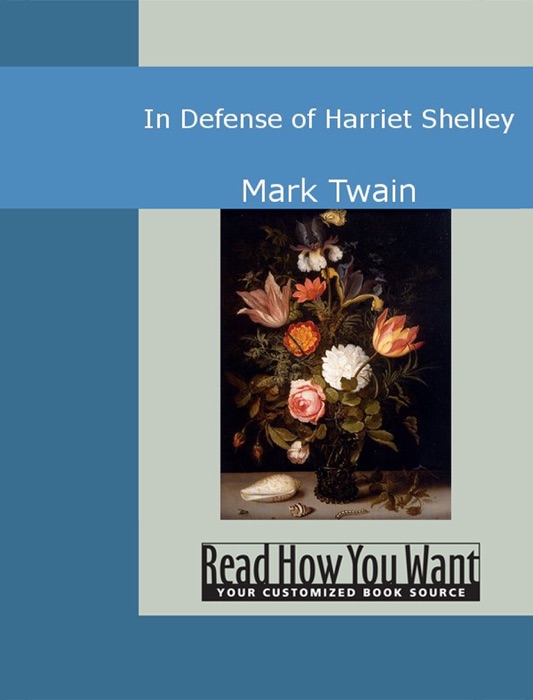 In Defense of Harriet Shelley