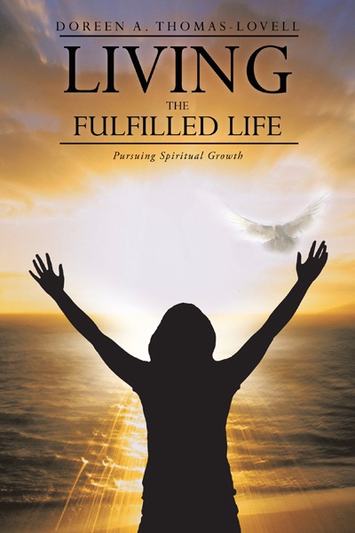 Living the Fulfilled Life