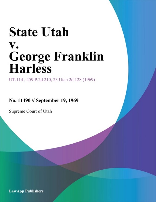 State Utah v. George Franklin Harless