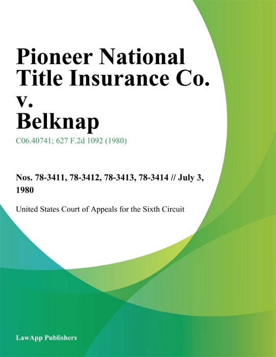 Pioneer National Title Insurance Co. v. Belknap