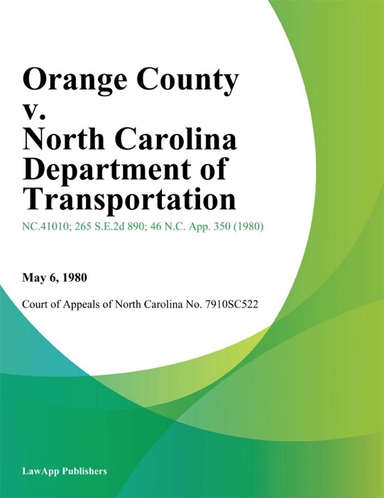 Orange County v. North Carolina Department of Transportation