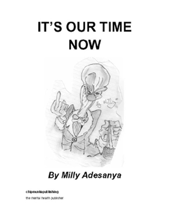 It's Our Time Now