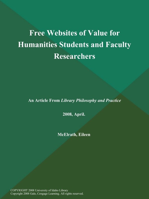 Free Websites of Value for Humanities Students and Faculty Researchers