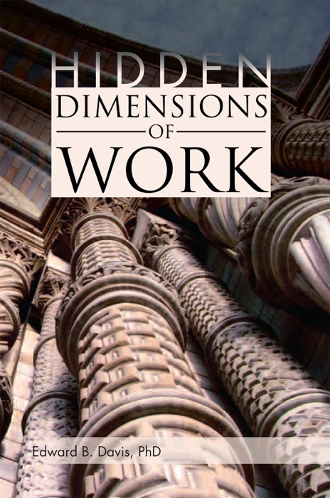 Hidden Dimensions Of Work