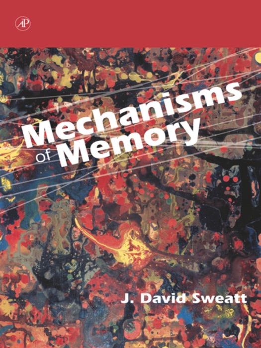 Mechanisms of Memory (Enhanced Edition)
