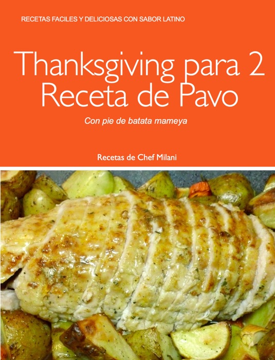 Thanksgiving para 2 Receta de Pavo