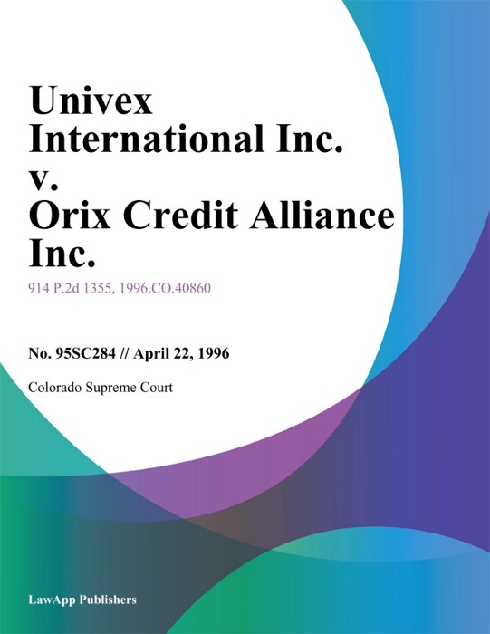 Univex International Inc. V. Orix Credit Alliance Inc.