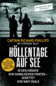 Höllentage auf See - Captain Richard Phillips & Stephan Talty