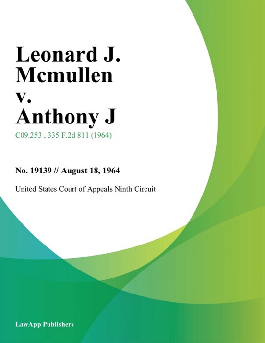 Leonard J. Mcmullen v. Anthony J
