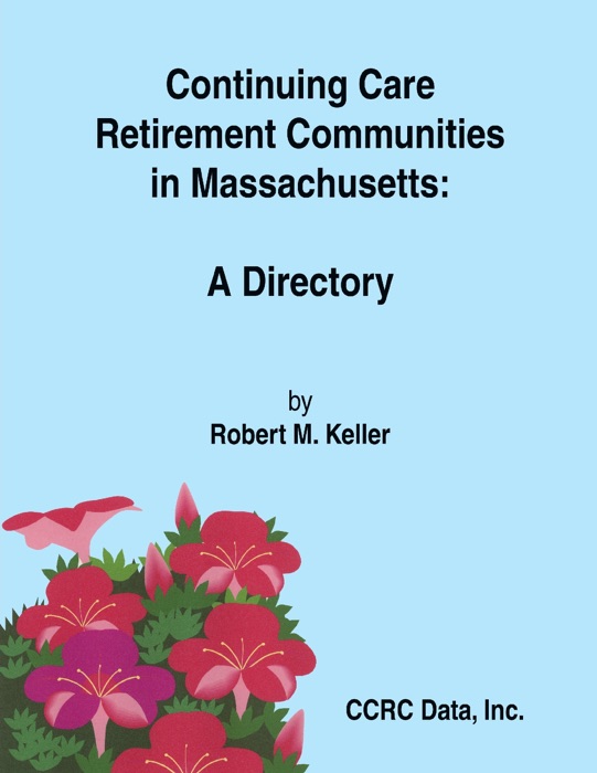 Continuing Care Retirement Communities In Massachusetts