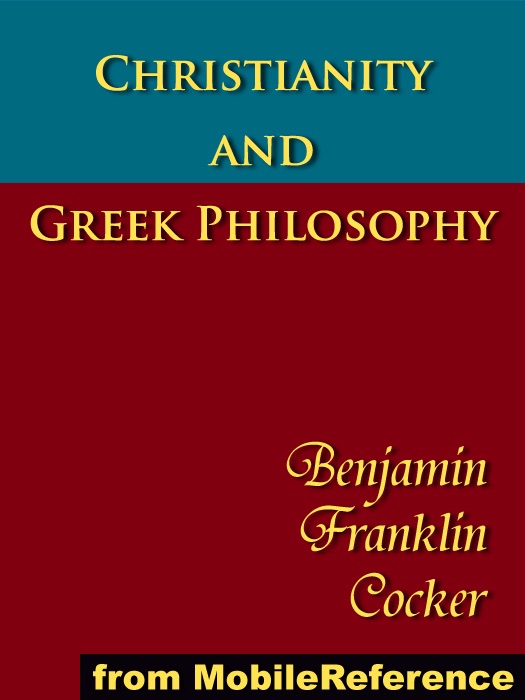 Christianity and Greek Philosophy