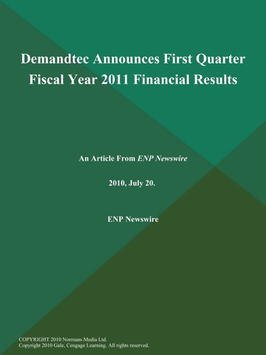 Demandtec Announces First Quarter Fiscal Year 2011 Financial Results