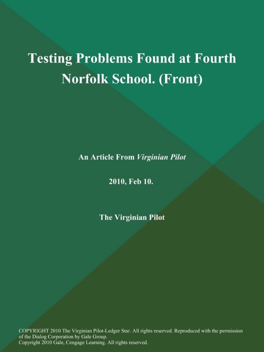 Testing Problems Found at Fourth Norfolk School (Front)