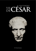 Vie de César - Plutarque & Alexis Pierron