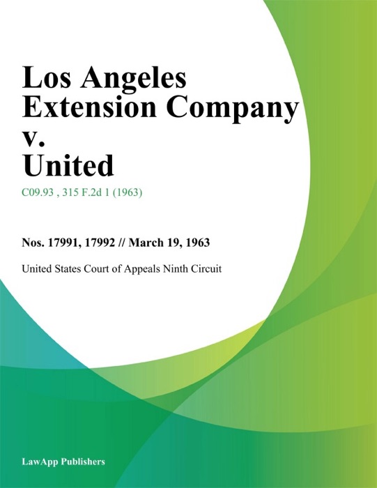 Los Angeles Extension Company v. United