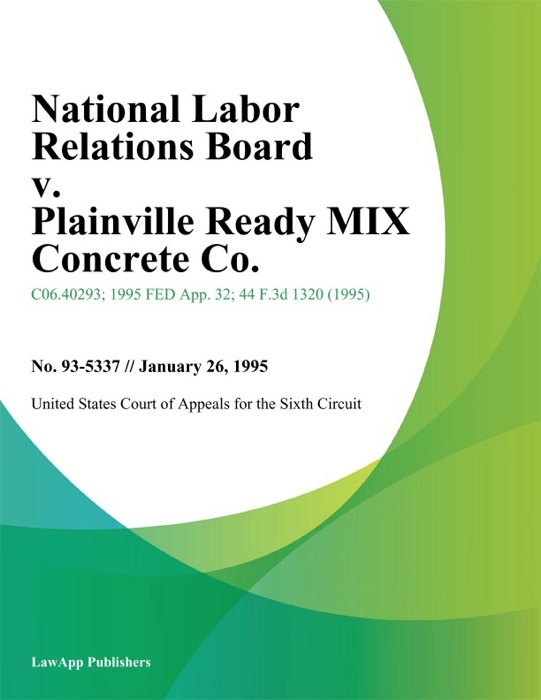 National Labor Relations Board V. Plainville Ready Mix Concrete Co.