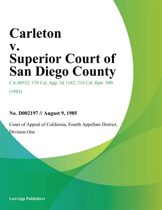 Carleton v. Superior Court of San Diego County
