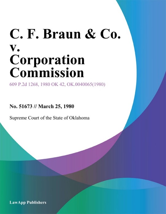 C. F. Braun & Co. v. Corporation Commission