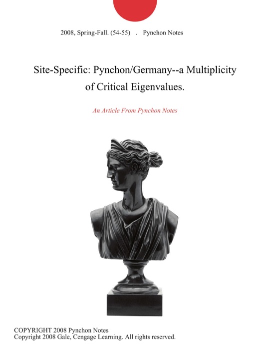 Site-Specific: Pynchon/Germany--a Multiplicity of Critical Eigenvalues.