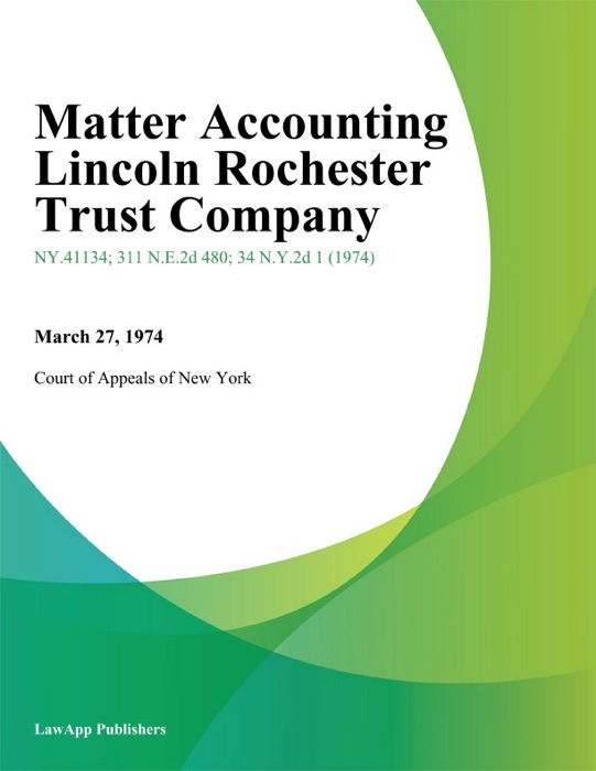 Matter Accounting Lincoln Rochester Trust Company