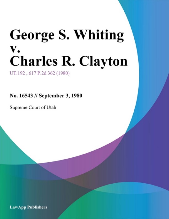 George S. Whiting v. Charles R. Clayton