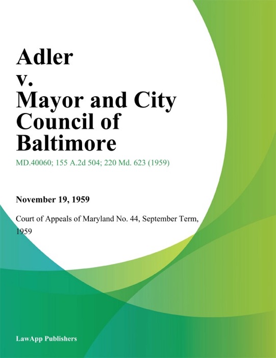 Adler v. Mayor and City Council of Baltimore