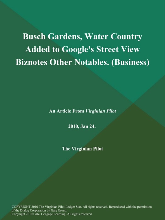 Busch Gardens, Water Country Added to Google's Street View Biznotes Other Notables (Business)