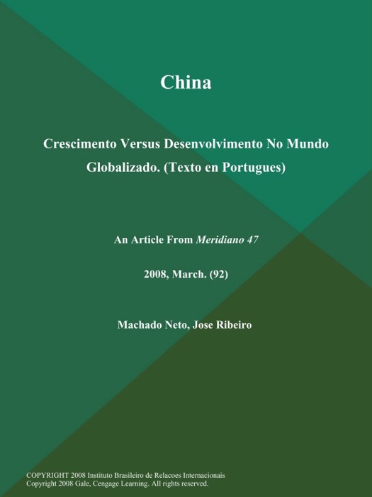 China: Crescimento Versus Desenvolvimento No Mundo Globalizado (Texto en Portugues)