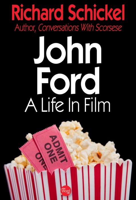 John Ford: A Life In Film