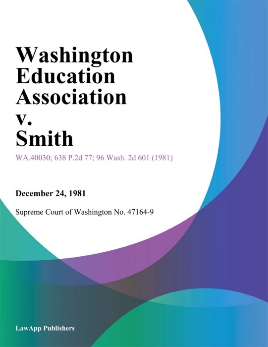 Washington Education Association V. Smith