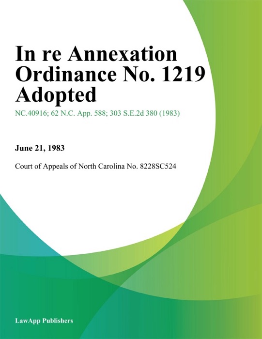 In re Annexation Ordinance No. 1219 Adopted