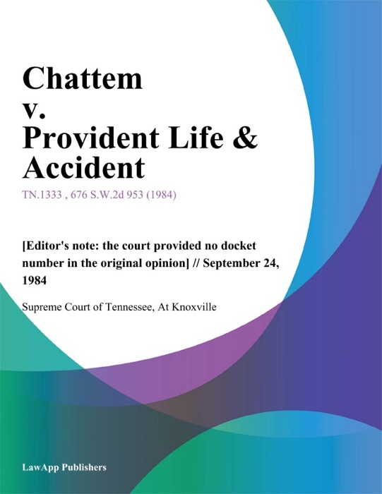 Chattem v. Provident Life & Accident